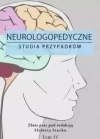 Neurologopedyczne studia przypadków T.4 - zdjęcie