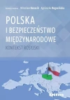 Polska i bezpieczeństwo międzynarodowe. Kontekst rosyjski - zdjęcie