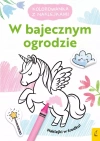 Kolorowanka z naklejkami. W bajecznym ogrodzie - zdjęcie