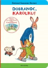 Królik Karolek. Dobranoc, Karolku! - zdjęcie