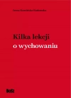 Kilka lekcji o wychowaniu - zdjęcie
