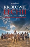 Królowie Lechii i Lechici w dziejach - zdjęcie
