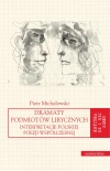 Dramaty podmiotów lirycznych. Interpretacje polskiej poezji współczesnej - zdjęcie