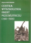 Centra wyszkolenia obrony przeciwlotniczej (1921-1939) - zdjęcie