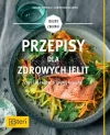 Przepisy dla zdrowych jelit czyli jak zadbać o spokój brzucha - zdjęcie