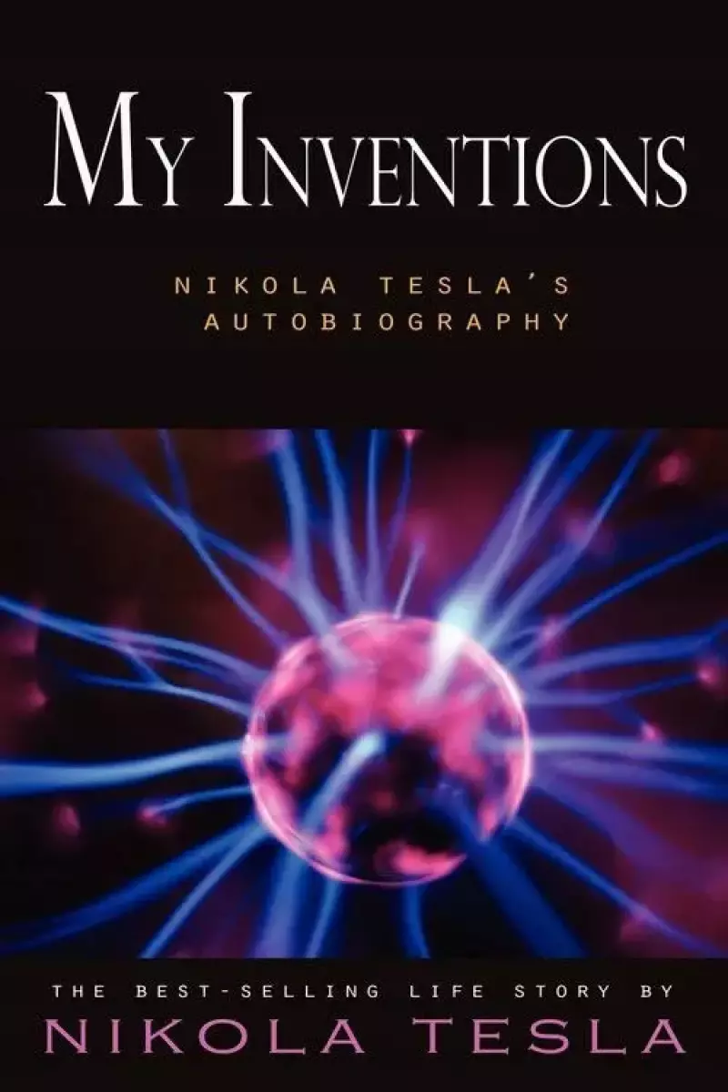 My Inventions My Inventions
