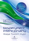 Eksperyment intencjonalny. Waga Twoich myśli - zdjęcie
