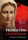 Proroctwo o końcu świata. 10 Tajemnic Medjugorie - zdjęcie