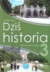Dziś historia 3. Podręcznik dla klasy 3 szkoły branżowej I stopnia - zdjęcie