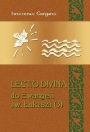 Lectio Divina Do Ewangelii Św Łukasza 3 - zdjęcie