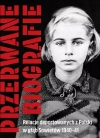 Przerwane biografie. Relacje deportowanych z Polski w głąb Sowietów 1940-41 - zdjęcie
