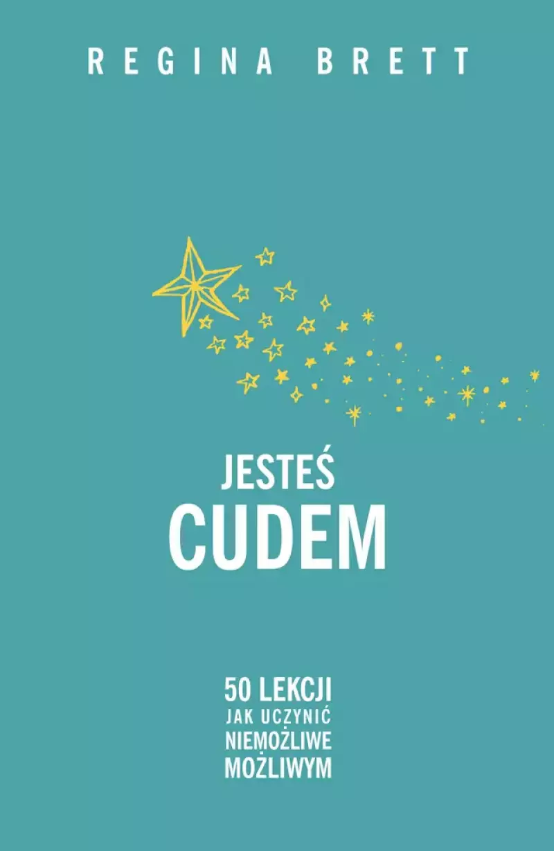 Jesteś cudem Jesteś cudem