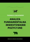 Analiza fundamentalna i inwestowanie pozycyjne, wydanie 2 - zdjęcie
