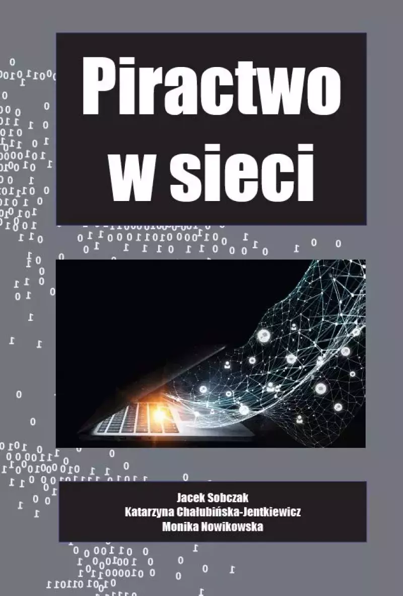 Piractwo w sieci Piractwo w sieci