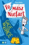 Tomasz Niefart. Tom 2. Gacie na łopacie - zdjęcie