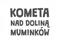 Kometa nad Doliną Muminków, zdjęcie 2