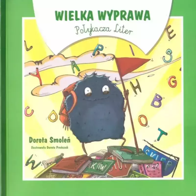 Wielka wyprawa Połykacza Liter Wielka wyprawa Połykacza Liter