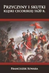 Przyczyny i skutki klęski cecorskiej 1620 r. - zdjęcie