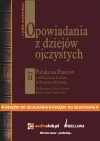 Opowiadania z dziejów ojczystych. Tom II. Polska za Piastów. Od Władysława Łokietka do Kazimierza Wielkiego - zdjęcie