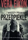 Między prawami. Przedpiekle - zdjęcie
