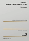Prawo restrukturyzacyjne. Komentarz w.3 - zdjęcie