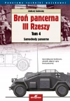 Broń pancerna III Rzeszy. 4. Broń pancerna III Rzeszy. Tom 4. Samochody pancerne - zdjęcie