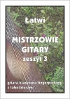 Łatwi Mistrzowie Gitary zeszyt 3 - zdjęcie