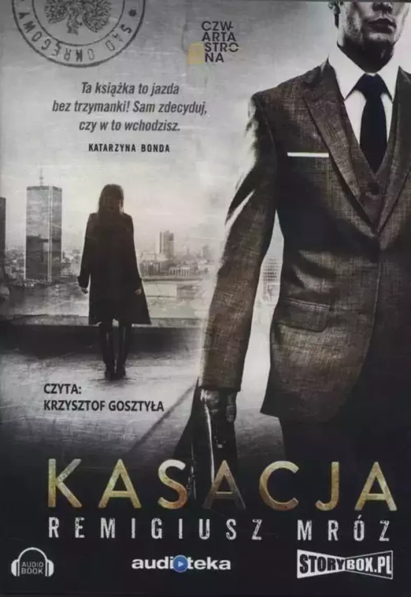 Kasacja. Audiobook Kasacja. Audiobook