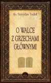 O walce z grzechami głównymi - zdjęcie