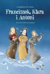 Franciszek, Klara i Antoni - zdjęcie