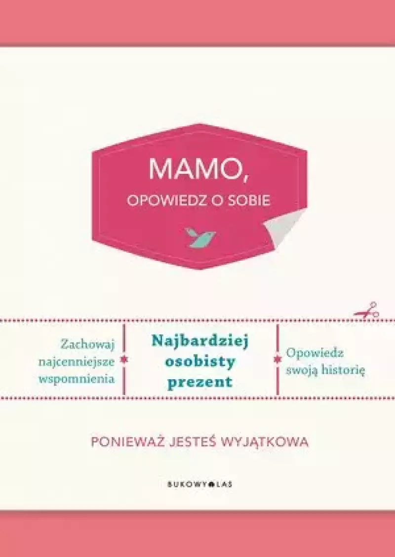 Mamo, opowiedz o sobie Mamo, opowiedz o sobie
