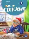 Ale to ciekawe. Podręcznik. Klasa 1. Część 2. Szkoła podstawowa - zdjęcie