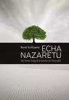 Echa Nazaretu. Duchowa biografia Karola de Foucauld - zdjęcie