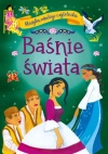 Klasyka młodego czytelnika. Baśnie świata - zdjęcie