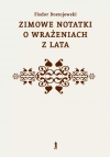 Zimowe notatki o wrażeniach z lata - zdjęcie