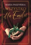 Wszystko dla Emilii - zdjęcie
