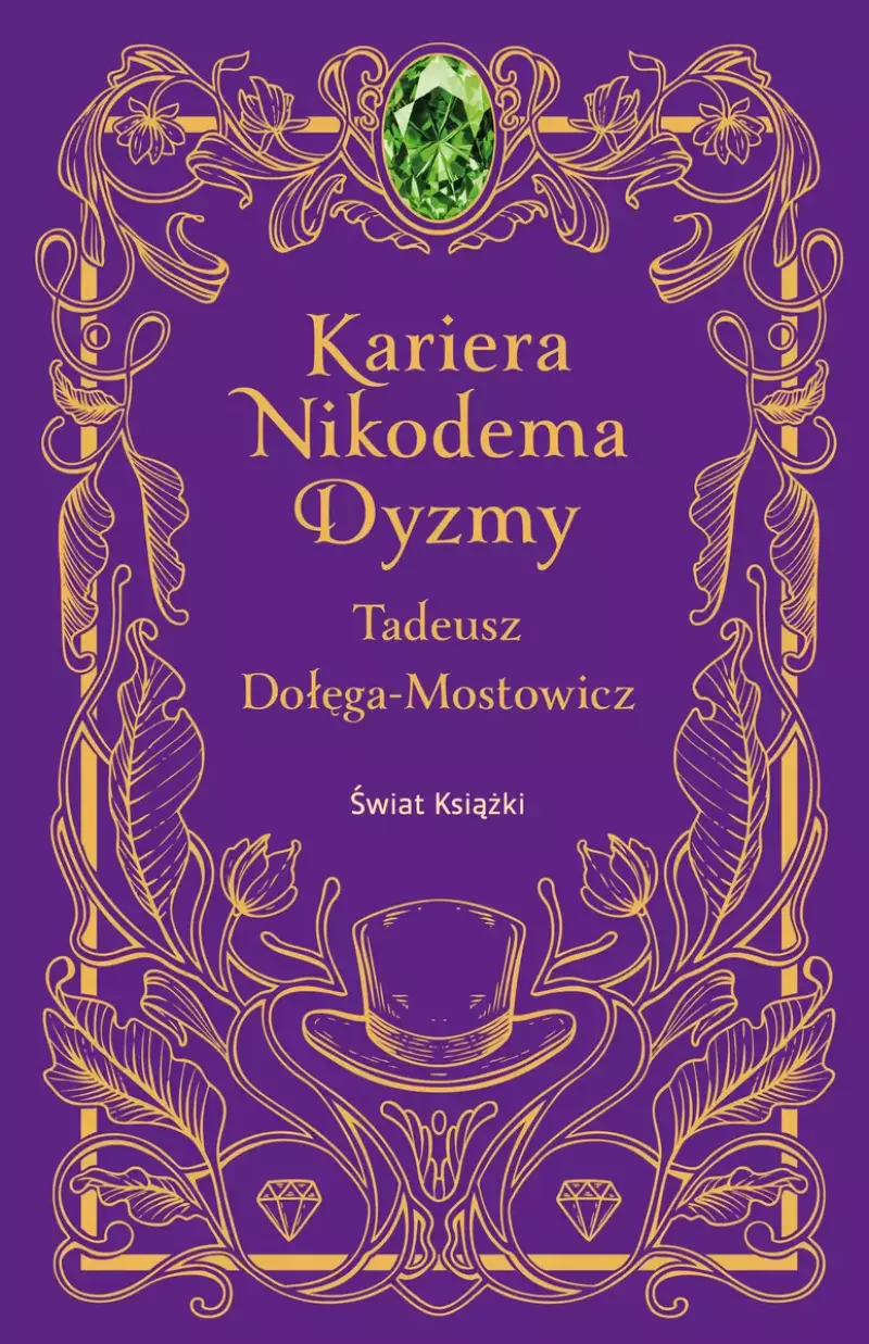 Kariera Nikodema Dyzmy Kariera Nikodema Dyzmy
