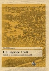 Heiligerlee 1568 Dzień w którym narodził się naród - zdjęcie