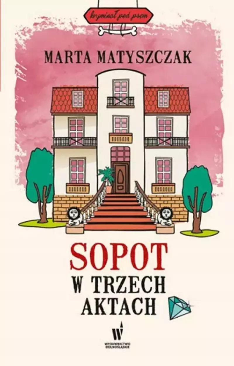Sopot w trzech aktach Sopot w trzech aktach