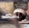 Pięć tygodni w balonie. Audiobook - zdjęcie