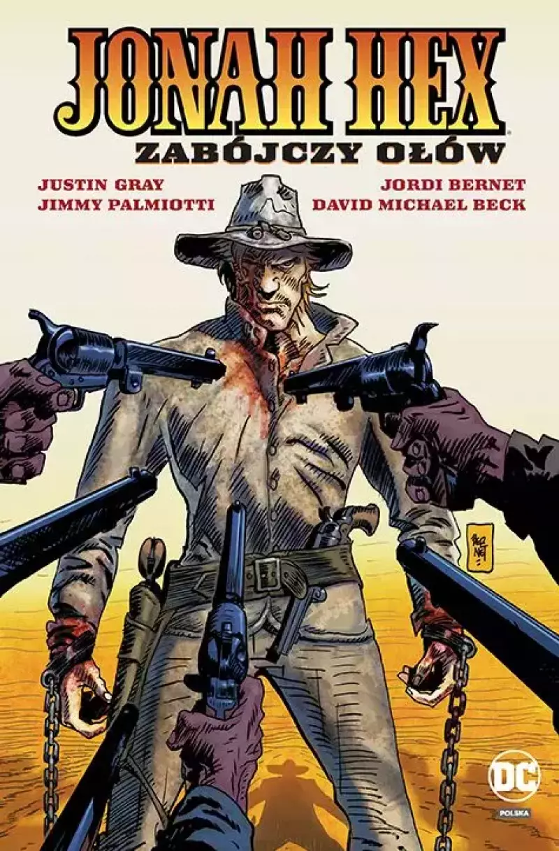 Jonah Hex. Tom 7. Zabójczy ołów Jonah Hex. Tom 7. Zabójczy ołów