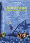 Spór o Europę. Zderzenia cywilizacji. Wydanie 2 rozszerzone - zdjęcie