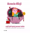 Uczucia Alicji, czyli jak lepiej poznać siebie - zdjęcie