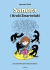 Sandra i Kruki Zmartwiuki - zdjęcie