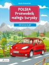 Polska. Przewodnik małego turysty. Od morza do gór - zdjęcie