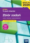 Nowa To jest chemia. Zbiór zadań dla liceum ogólnokształcącego i technikum. Zakres rozszerzony - zdjęcie