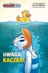 Gigant Poleca. Tom 5/2025. Uwaga, Kaczka! - zdjęcie