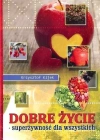 Dobre życie - zdjęcie