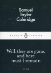 Well They are Gone and Here Must I Remain - zdjęcie