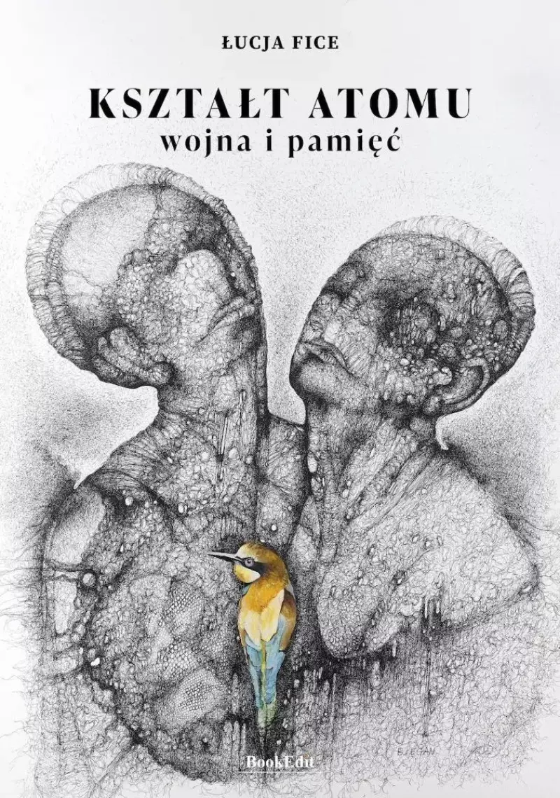 Kształt atomu - wojna i pamięć Kształt atomu - wojna i pamięć